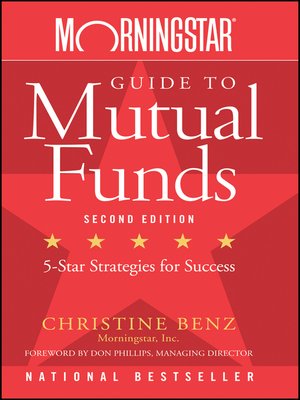 Morningstar Guide To Mutual Funds By Christine Benz · OverDrive: Ebooks ...